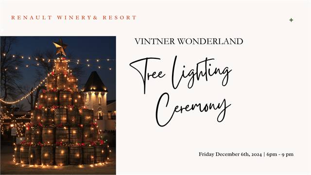 Vintner Wonderland Tree Lighting Ceremony at Renault Winery (Egg Harbor City, NJ)