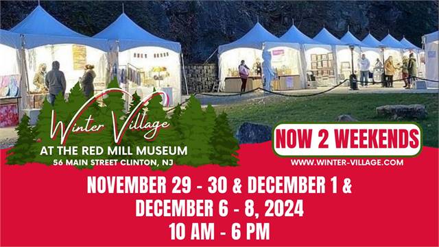 2024 Winter Village at The Red Mill Museum (Clinton, NJ)