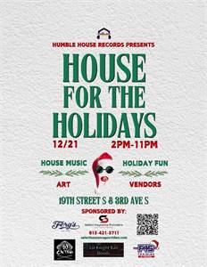 House for the Holidays: Street Rave (St. Petersburg, FL)