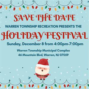 2024 Township of Warren Holiday Festival (Warren, NJ)