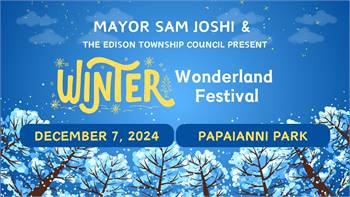 2024 Edison Township Winter Wonderland Festival (Edison, NJ)